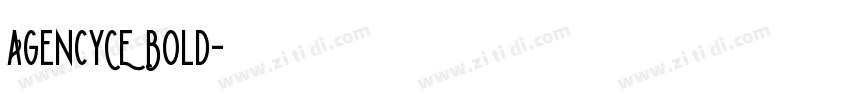 AgencyCE Bold字体转换